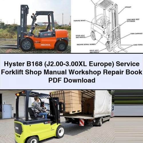 Hyster B168 (J2.00-3.00XL Europe) Service Forklift Shop Manual Workshop Repair Book