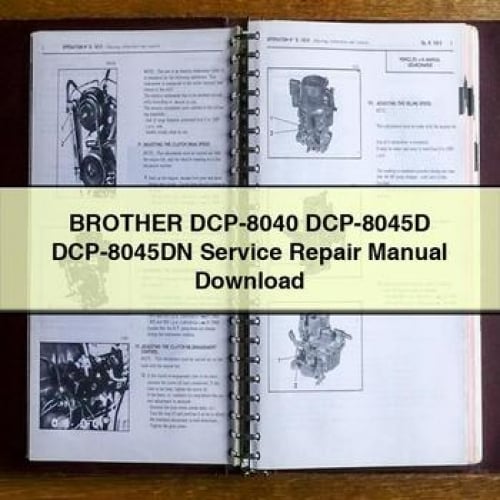 BROTHER DCP-8040 DCP-8045D DCP-8045DN Service Repair Manual Download PDF