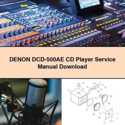 DENON DCD-500AE CD Player Service Manual Download PDF