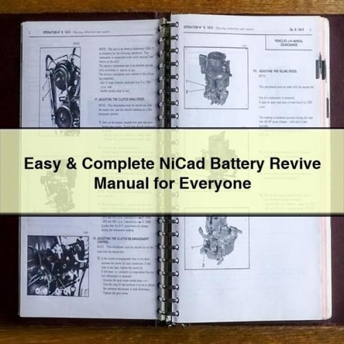 Easy & Complete NiCad Battery Revive Manual for Everyone PDF Download