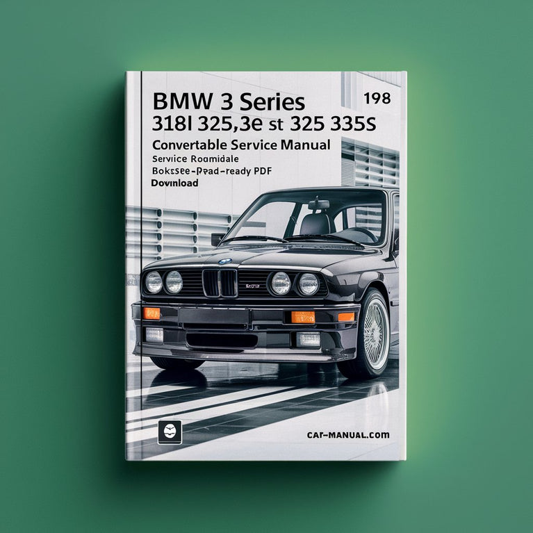 Manuel de réparation et d'entretien d'atelier pour BMW Série 3 (E30) 318i 325 325e 325es 325i 325is 325 Cabriolet 1984-1990 (166 Mo consultable imprimable marqué d'un signet compatible iPad)