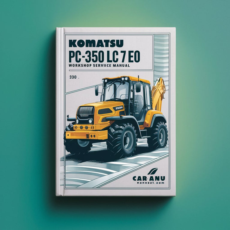 Komatsu PC 300- 350 LC 7EO Excavator Workshop ServiceManual