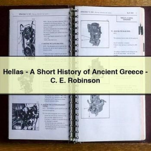 Hellas - A Short History of Ancient Greece - C. E. Robinson