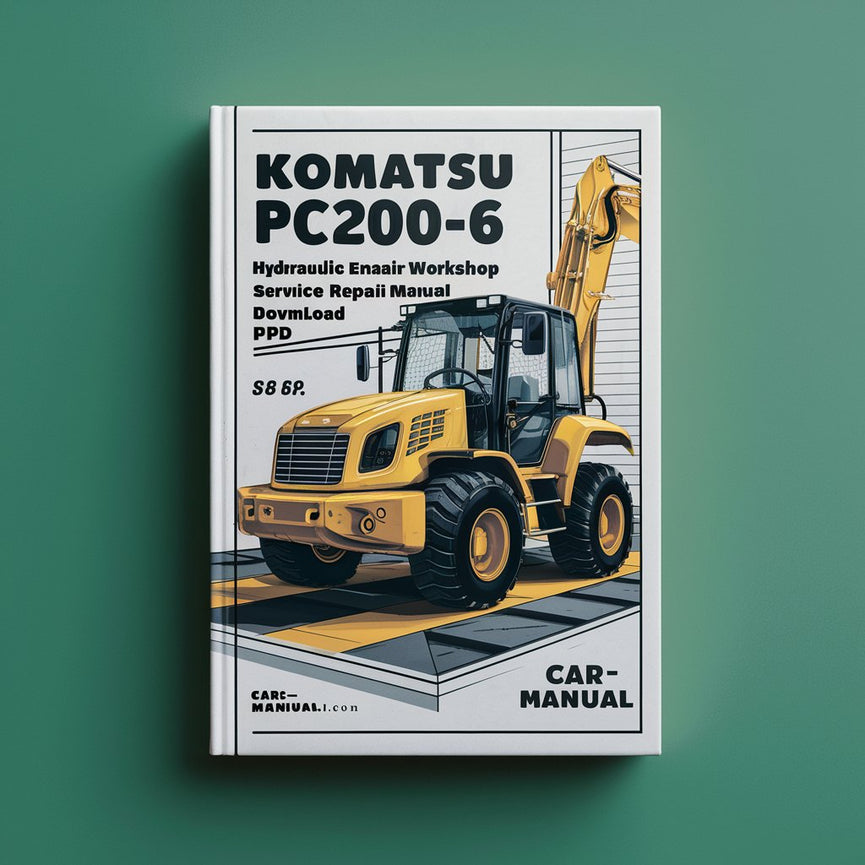 Komatsu PC200-6 Hydraulic Excavator Service Repair Workshop Manual  (SN: C10001 and up)