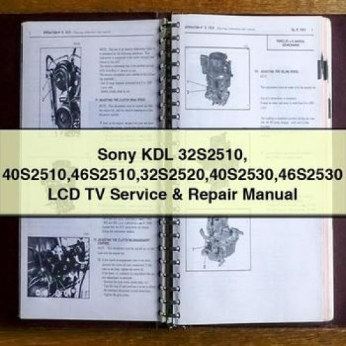 Sony KDL 32S2510 40S2510 46S2510 32S2520 40S2530 46S2530 LCD TV Service & Repair Manual PDF Download