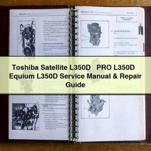 Toshiba Satellite L350D + PRO L350D + Equium L350D Service Manual & Repair Guide PDF Download