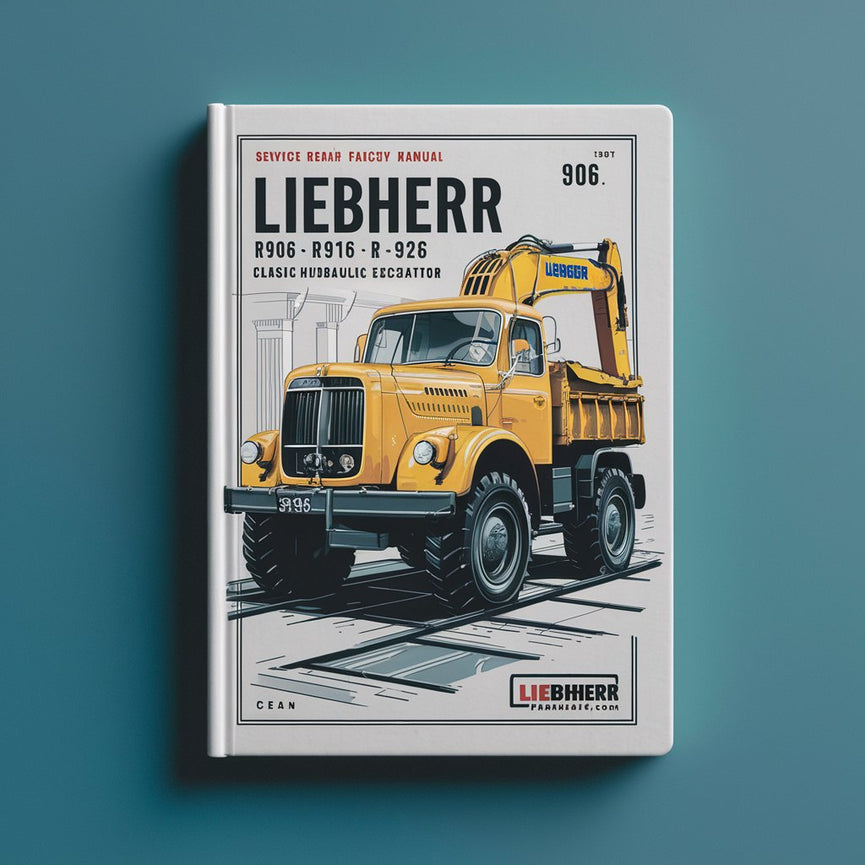 Manual de servicio y reparación de la excavadora hidráulica clásica Liebherr R906 R916 R926