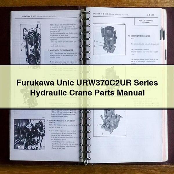 Manuel des pièces de la grue hydraulique Furukawa Unic série URW370C2UR