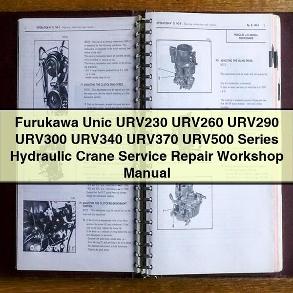 Manual de taller y reparación de grúas hidráulicas Furukawa Unic serie URV230 URV260 URV290 URV300 URV340 URV370 URV500