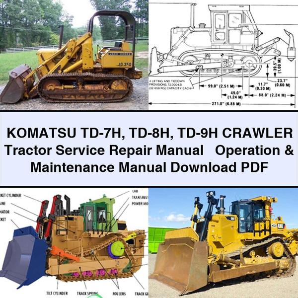 Manual de servicio y reparación del tractor de orugas Komatsu TD-7H TD-8H TD-9H + Manual de operación y mantenimiento