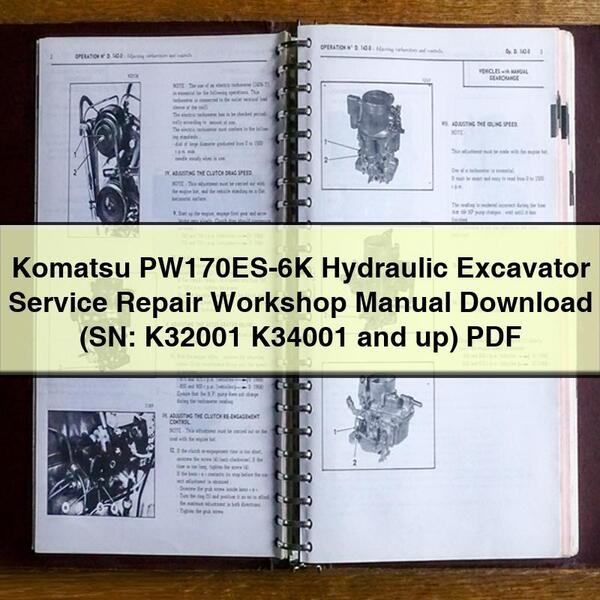 Manual de taller y reparación de la excavadora hidráulica Komatsu PW170ES-6K (número de serie: K32001, K34001 y posteriores)