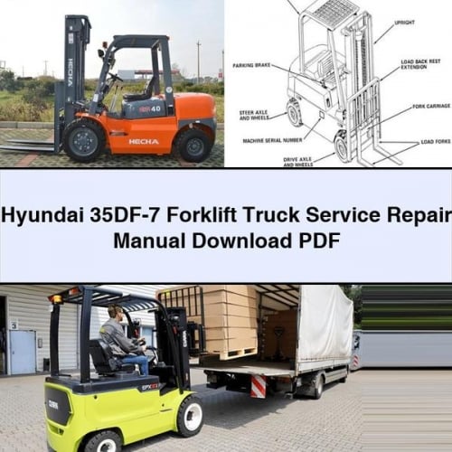 Hyundai 35DF-7 Forklift Truck Service Repair Manual Download PDF