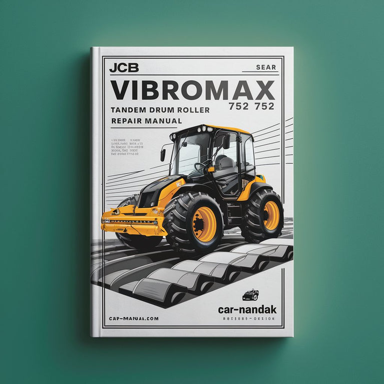 Manuel de réparation et d'entretien du rouleau compresseur JCB VIBROMAX 752 TAndEM DRUM