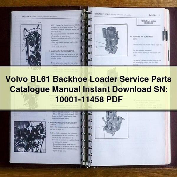 Catálogo de piezas de servicio de la retroexcavadora Volvo BL61 Manual SN: 10001-11458