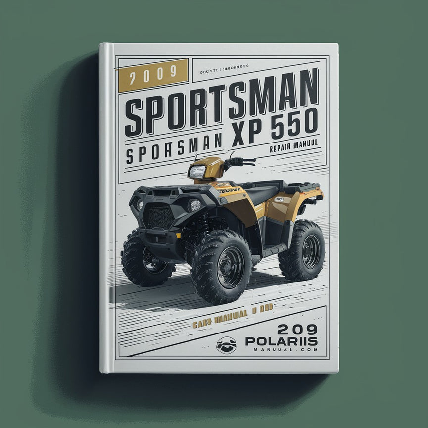 Manuel de réparation du VTT Polaris Sportsman XP 550 2009