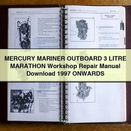 MERCURY MarineR OUTBOARD 3 LITRE MARATHON Workshop Repair Manual Download 1997 ONWARDS PDF