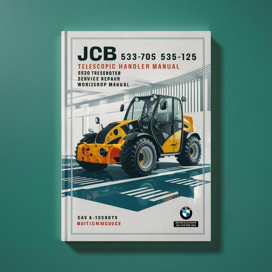 Manual de taller de reparación y mantenimiento de manipuladores telescópicos JCB 530-70 533-105 535-60 535-95 540-70 532-120 535-125 535-140 537-135 550 540-140 540-170 5508