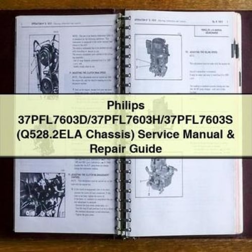 Philips 37PFL7603D/37PFL7603H/37PFL7603S (Q528.2ELA Chassis) Service Manual & Repair Guide PDF Download