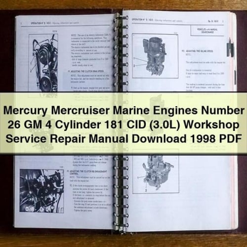 Mercury Mercruiser Marine Engines Number 26 GM 4 Cylinder 181 CID (3.0L) Workshop Service Repair Manual Download 1998 PDF