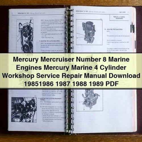 Mercury Mercruiser Number 8 Marine Engines Mercury Marine 4 Cylinder Workshop Service Repair Manual Download 19851986 1987 1988 1989 PDF