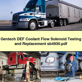 Gentech DEF Coolant Flow Solenoid Testing and Replacement sb4930