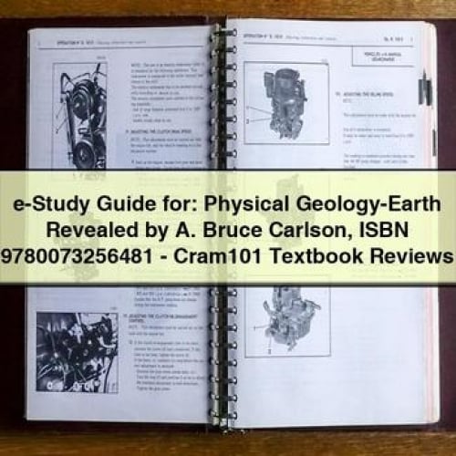 e-Study Guide for: Physical Geology-Earth Revealed by A. Bruce Carlson ISBN 9780073256481 - Cram101 Textbook Reviews