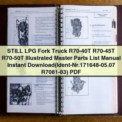 STILL LPG FORK Truck R70-40T R70-45T R70-50T Illustrated Master Parts List Manual Instant Download(Ident-Nr.171648-05.07 R7081-83) PDF