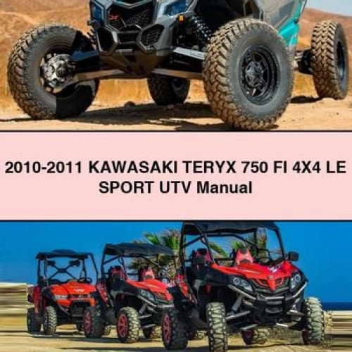 2010-2011 KAWASAKI TERYX 750 FI 4X4 LE SPORT UTV Manual PDF Download