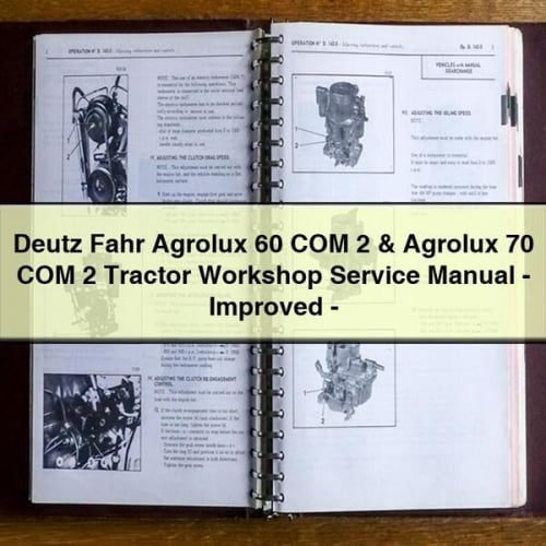 Deutz Fahr Agrolux 60 COM 2 & Agrolux 70 COM 2 Tractor Workshop Service Manual - Improved - Download PDF