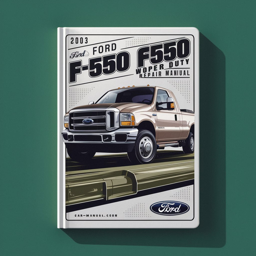 Manual de taller y reparación de la Ford F-550 F550 Super Duty 2003