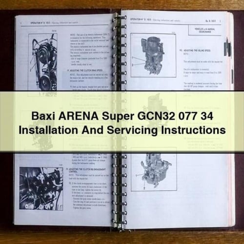 Baxi ARENA Super GCN32 077 34 Installation And Servicing Instructions