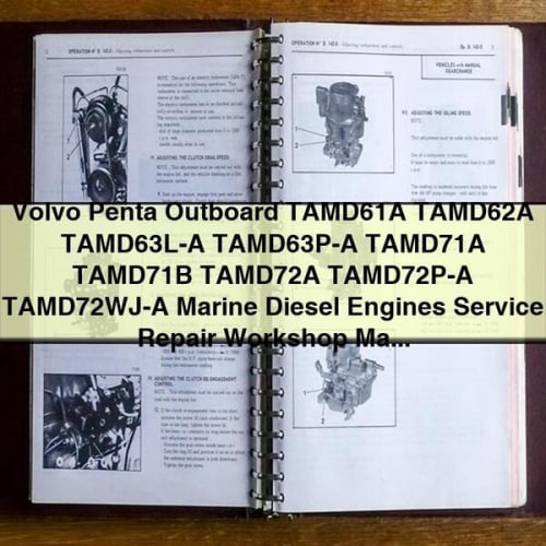 Volvo Penta Outboard TAMD61A TAMD62A TAMD63L-A TAMD63P-A TAMD71A TAMD71B TAMD72A TAMD72P-A TAMD72WJ-A Marine Diesel Engines Service Repair Workshop Manual Download PDF