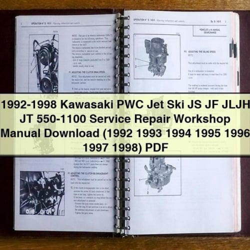 1992-1998 Kawasaki PWC Jet Ski JS JF JLJH JT 550-1100 Service Repair Workshop Manual Download (1992 1993 1994 1995 1996 1997 1998) PDF