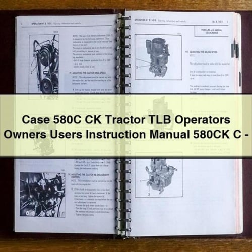 Case 580C CK Tractor TLB Operators Owners Users Instruction Manual 580CK C - Download PDF