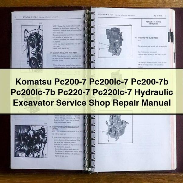 Manual de reparación y servicio de la excavadora hidráulica Komatsu Pc200-7 Pc200lc-7 Pc200-7b Pc200lc-7b Pc220-7 Pc220lc-7