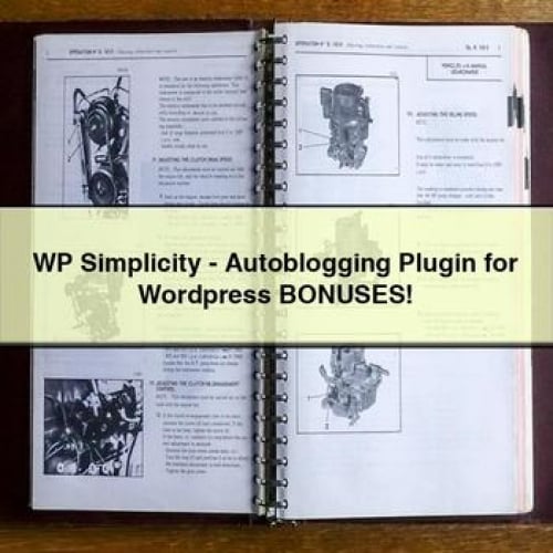 WP Simplicity - Autoblogging Plugin for Wordpress+BONUSES