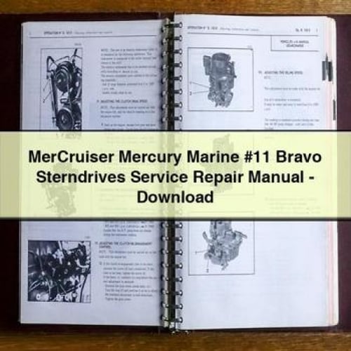 MerCruiser Mercury Marine #11 Bravo Sterndrives Service Repair Manual - Download PDF