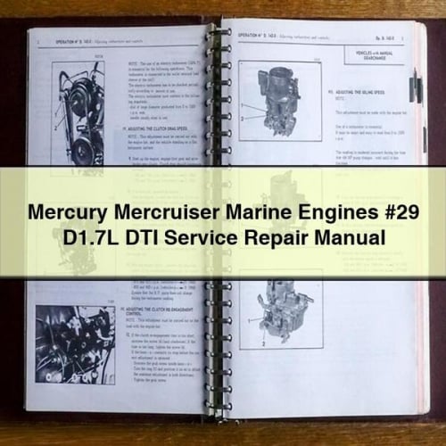 Mercury Mercruiser Marine Engines #29 D1.7L DTI Service Repair Manual Download PDF