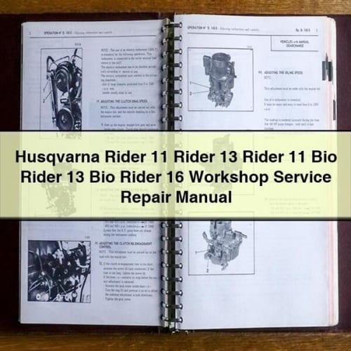 Husqvarna Rider 11 Rider 13 Rider 11 Bio Rider 13 Bio Rider 16 Workshop Service Repair Manual Download PDF