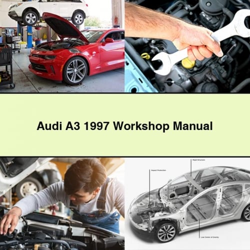 Audi A3 1997 Workshop Manual PDF Download