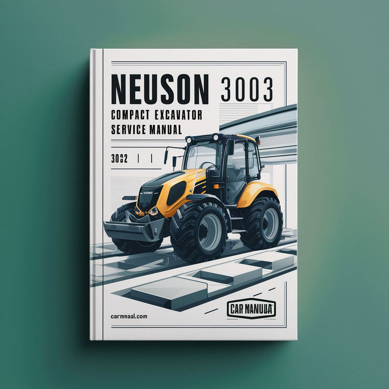 Neuson 3003 Compact Excavator Repair Service Manual