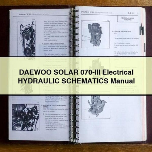 DAEWOO SOLAR 070-lll SCHÉMAS ÉLECTRIQUES ET HYDRAULIQUES Manuel