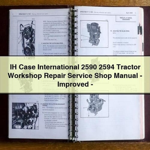 IH Case International 2590 2594 Tractor Workshop Repair Service Shop Manual - Improved - Download PDF