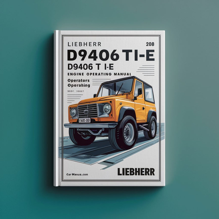 LIEBHERR D9406TI-E D9408TI-E Engine OperatorS Operating Manual