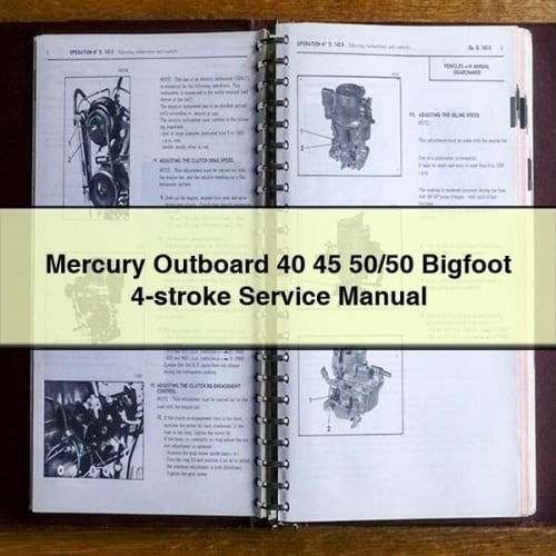 Mercury Outboard 40 45 50/50 Bigfoot 4-stroke Service Manual PDF Download