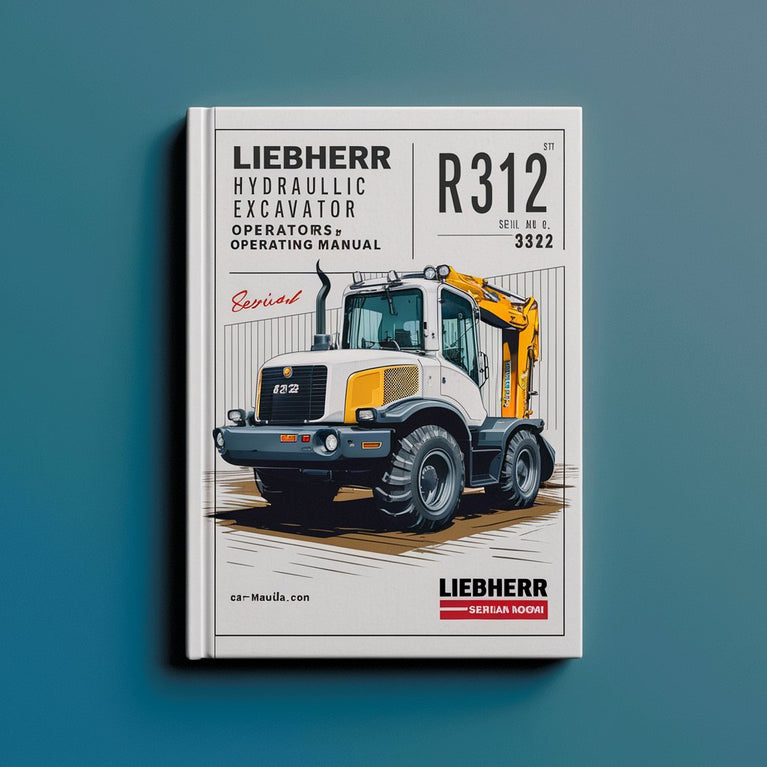 Manual de instrucciones del operador de la excavadora hidráulica LIEBHERR R312 (número de serie: 322)