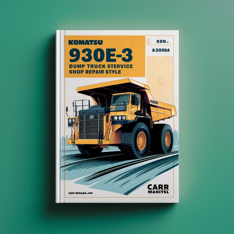 Manual de servicio y reparación del camión volquete Komatsu 930E-3 (número de serie: A30364 y ​​posteriores)