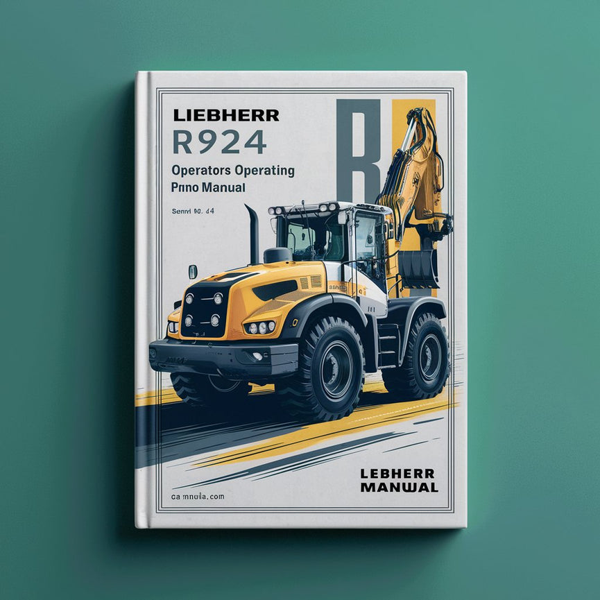 LIEBHERR R924 Excavator OperatorS Operating Manual (Serial no. from: 14749) #4