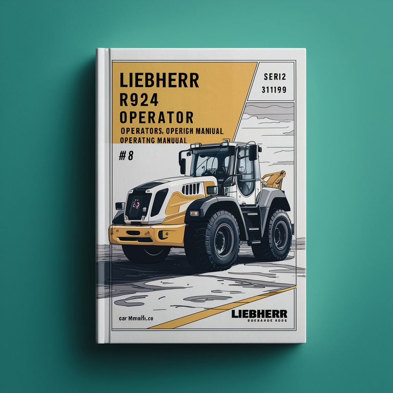 Manual de instrucciones del operador de la excavadora LIEBHERR R924 (número de serie: 31199) n.° 8