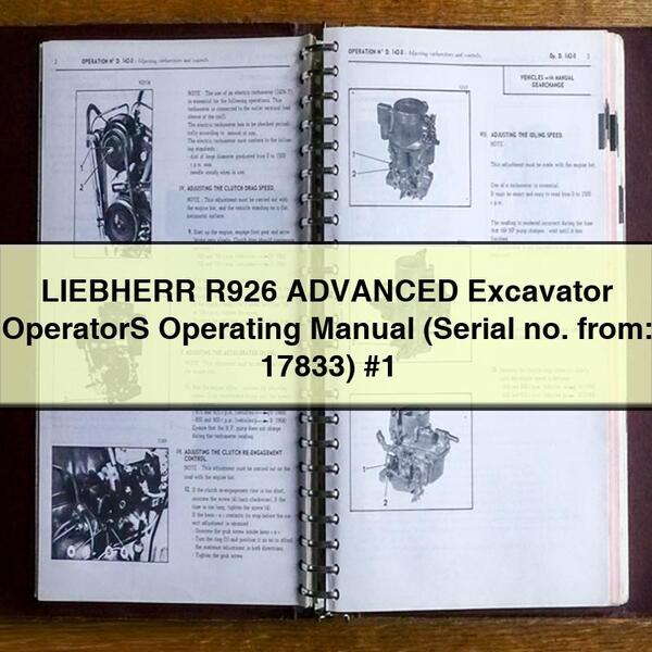 Manual de instrucciones del operador de excavadora LIEBHERR R926 ADVANCED (N.º de serie: 17833) #1